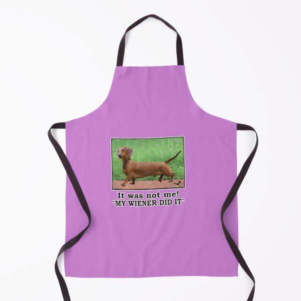 Item preview, MY WIENER DID IT designed and sold by cgullart.