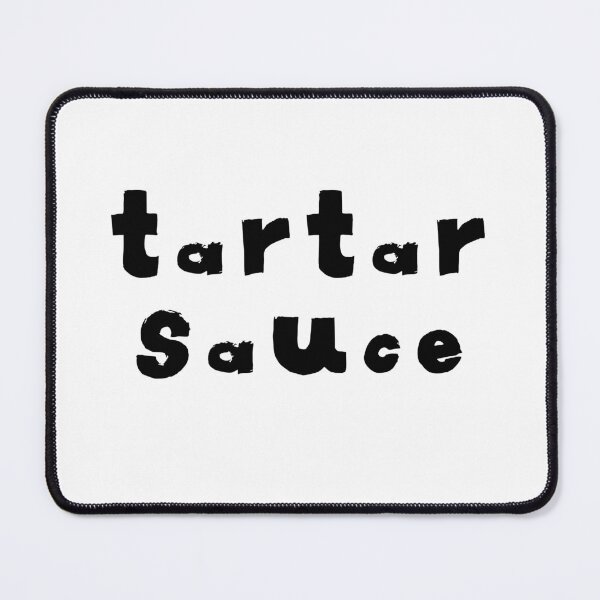 Item preview, Tartar Sauce Text Monochrome White designed and sold by Meepuruproject.