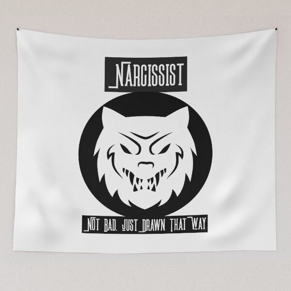Item preview, Narcissist, Not Bad, Just Drawn that way. designed and sold by S-J-18.