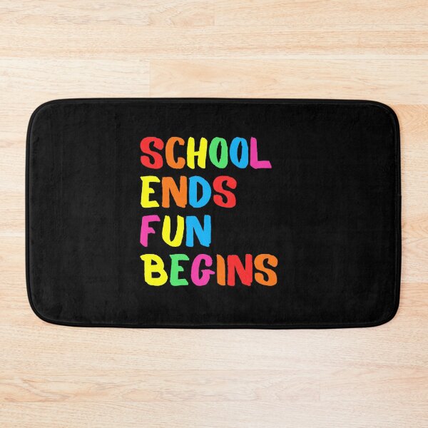 Item preview, school ends fun begins designed and sold by ururuty.