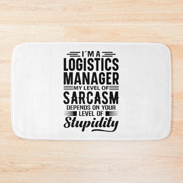 Item preview, I'm A Logistics Manager designed and sold by wittyshop.