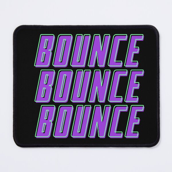 Item preview, Bounce Bounce Bounce. designed and sold by JockArts.