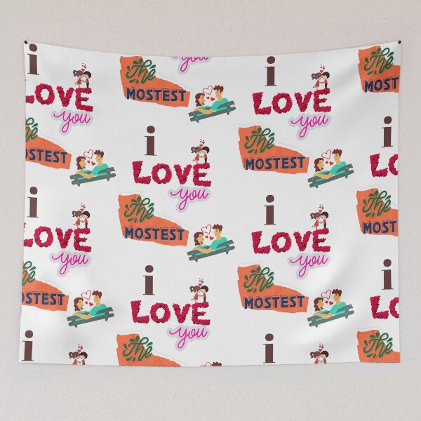 Item preview, I Love You The Mostest designed and sold by Chrisblazestore.