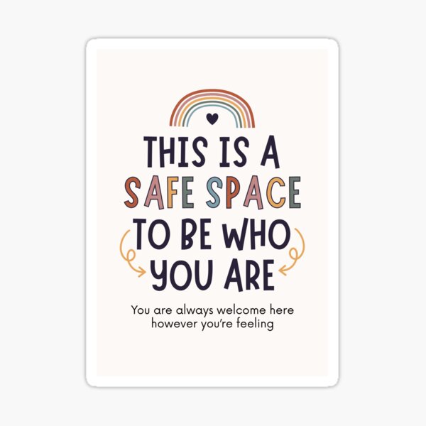 Item preview, Safe Space To Be Who You Are designed and sold by Plant  Kind Thoughts.