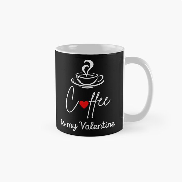 Item preview, Coffee is my valentine heart Design designed and sold by ROSBELLE.