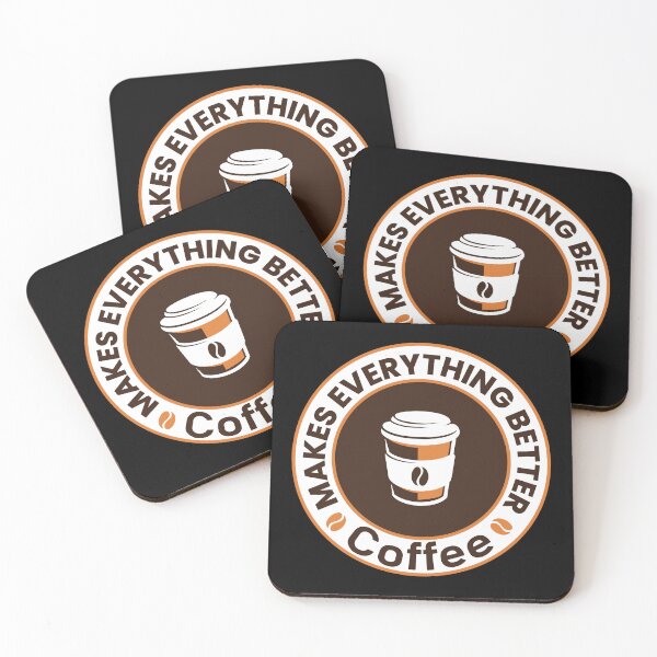 Item preview, Coffee Makes Everything Better, Funny Coffee Quote Gift for Coffee Lover  designed and sold by SaliDesigner.