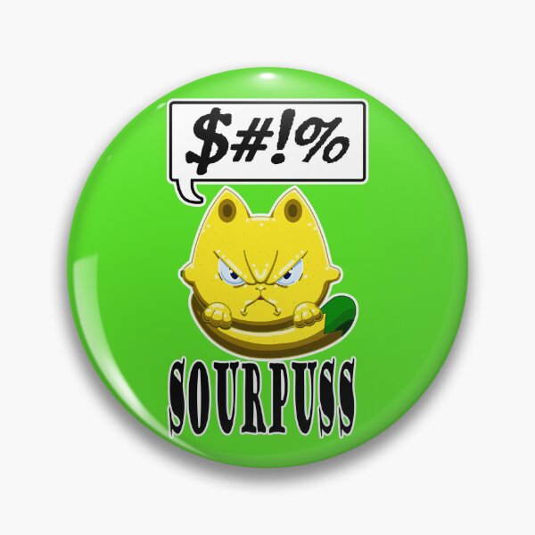 Item preview, Sour Puss designed and sold by Pajamurai.