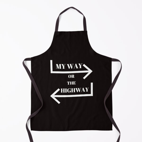 Item preview, My Way or The Highway designed and sold by passiveink.