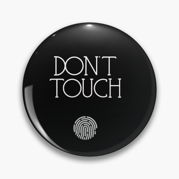 Item preview, Don't Touch Shirt, Sarcastic Quote tshirt Ladies or Adult Fit Slogan Positive Motivational designed and sold by Zosef-artist.