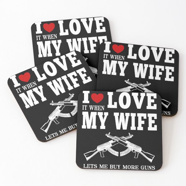 Item preview, I Love It When My Wife Lets Me Buy More Guns Funny Valentines Day For Wife Husband Couple designed and sold by JooArtPrints  ★★★★★.