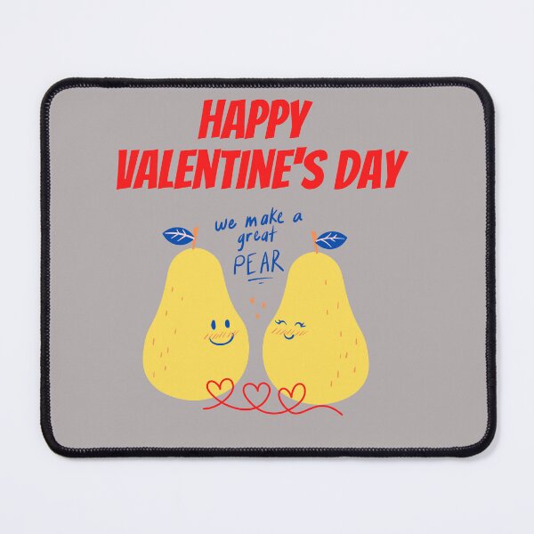 Item preview, happy valentines day we make a great pear designed and sold by medoutfits.