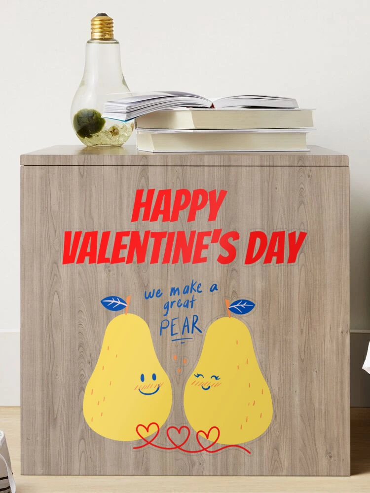 happy valentines day we make a great pear Sticker for Sale by medoutfits