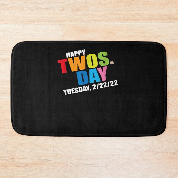 Item preview, February 2nd 2022 - 2-22-22 Souvenir - Happy Twosday 2022   designed and sold by KathyNicholas.