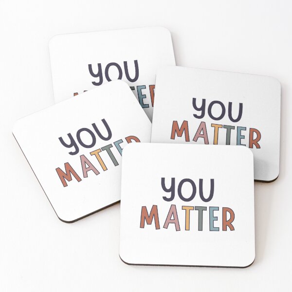 Item preview, You Matter designed and sold by Plant  Kind Thoughts.