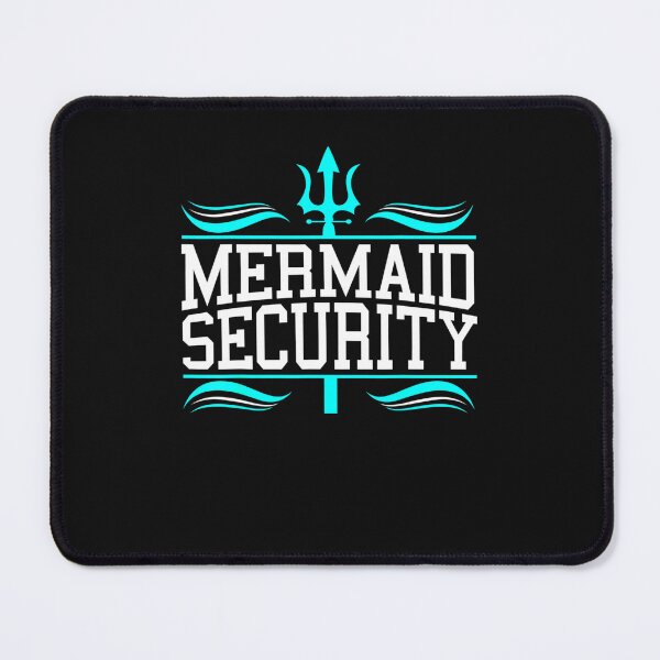 Item preview, Mermaid Security for a Mermaid Squad Swimmer Swimming designed and sold by DessieHayes.