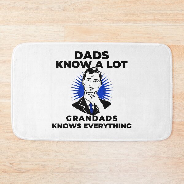 Item preview, Dads Know Alot Grandads Knows Everything designed and sold by crazydotdesigns.