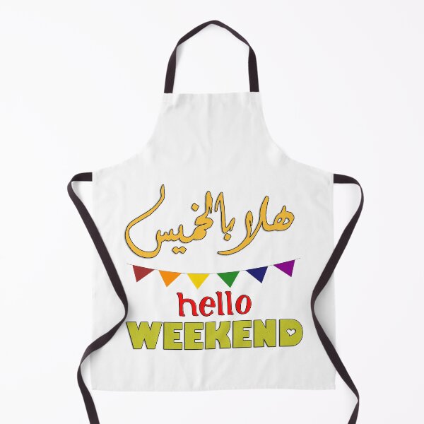 Item preview, HELLO WEEKEND Arabic & English Art Work - هلا بالخميس designed and sold by Amazing Arts Designs.