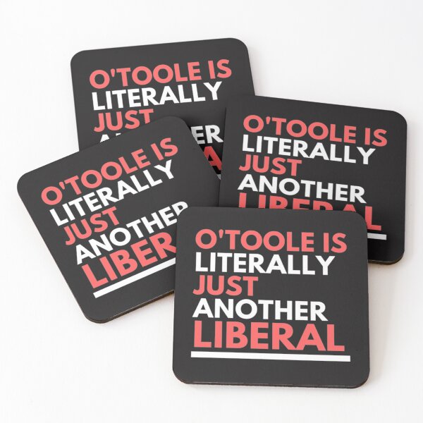 Item preview, OToole is Just Another Liberal designed and sold by mtnapparel8899.