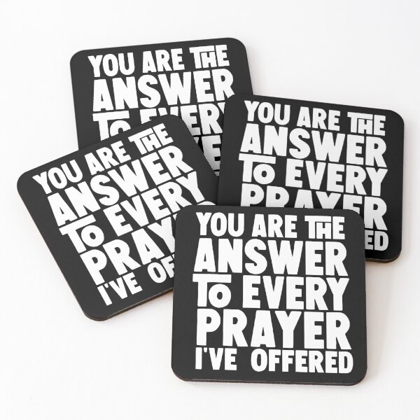 Item preview,  valentine's day gifts ,you are the answer to every prayer I've offered  designed and sold by M Mariatique.