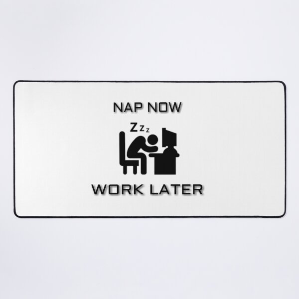 Item preview, Nap now work later designed and sold by CoolAR.