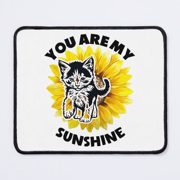 Item preview, You Are My Sunshine Cat Sunflower designed and sold by Wheeler-Styl3.