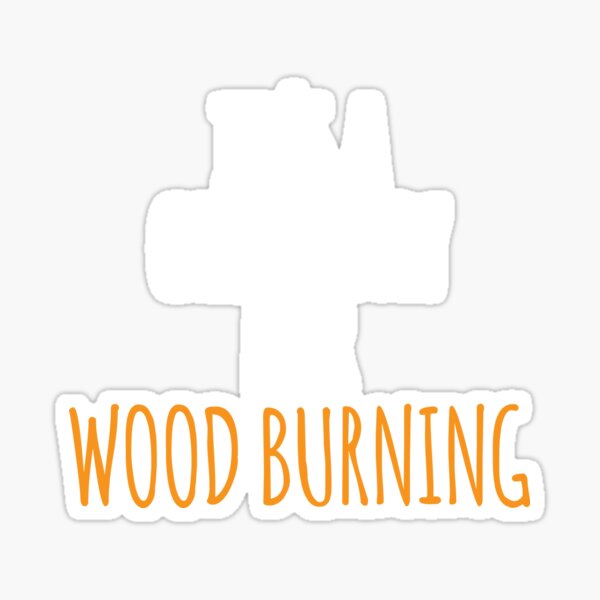 Item preview, It's a Great Day for Wood Burning designed and sold by kindxinn.