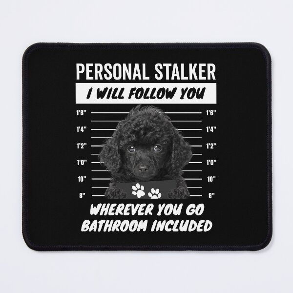 Item preview, Personal Stalker Dog – Black Toy Poodle designed and sold by More Cute Dogs.