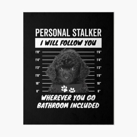 Item preview, Personal Stalker Dog – Black Toy Poodle designed and sold by More Cute Dogs.