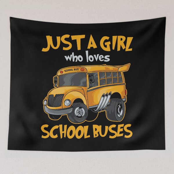 Item preview, Just A Girl Who Loves School Buses Cute Kids Bus Lovers  designed and sold by AdalineFranecki.