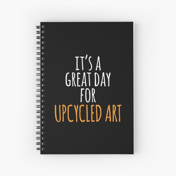 Item preview, It's a Great Day for Upcycled Art designed and sold by kindxinn.