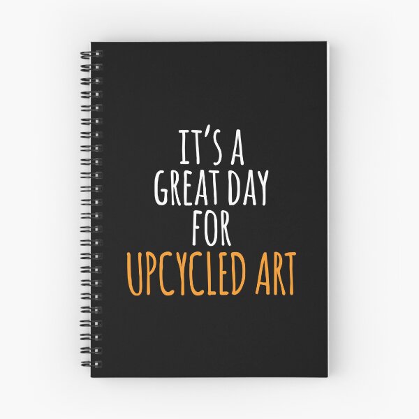 Item preview, It's a Great Day for Upcycled Art designed and sold by kindxinn.