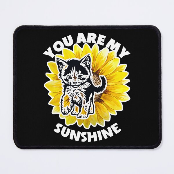 Item preview, You Are My Sunshine Cat Sunflower designed and sold by Wheeler-Styl3.