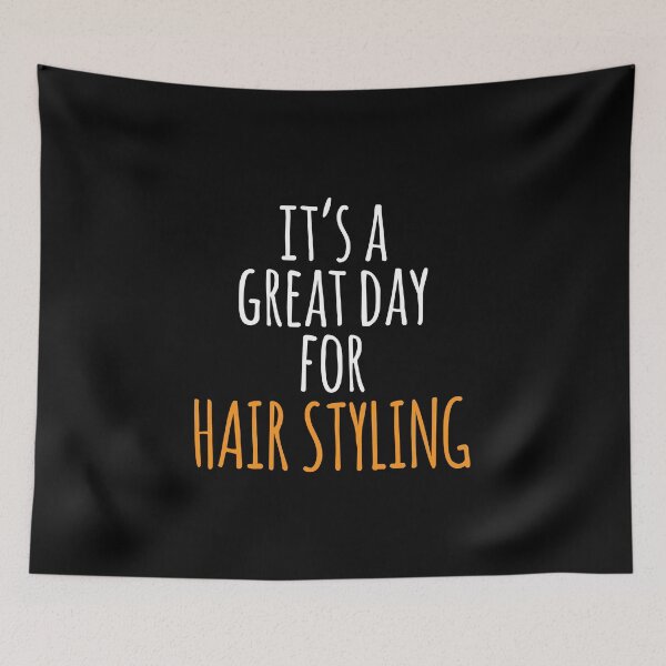 Item preview, It's a Great Day for Hair Styling designed and sold by kindxinn.