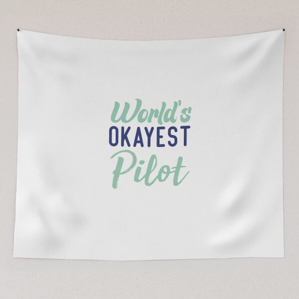 Item preview, World's Okayest Pilot Father Pilot designed and sold by medbdj.