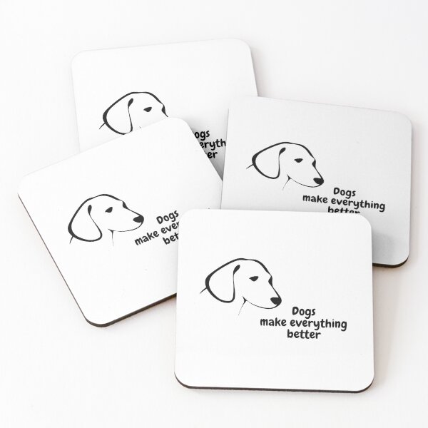 Item preview, Dogs make everything better designed and sold by orbsight.
