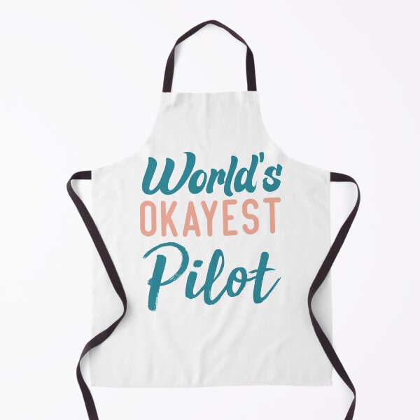 Item preview, World's Okayest Pilot Father Pilot designed and sold by medbdj.