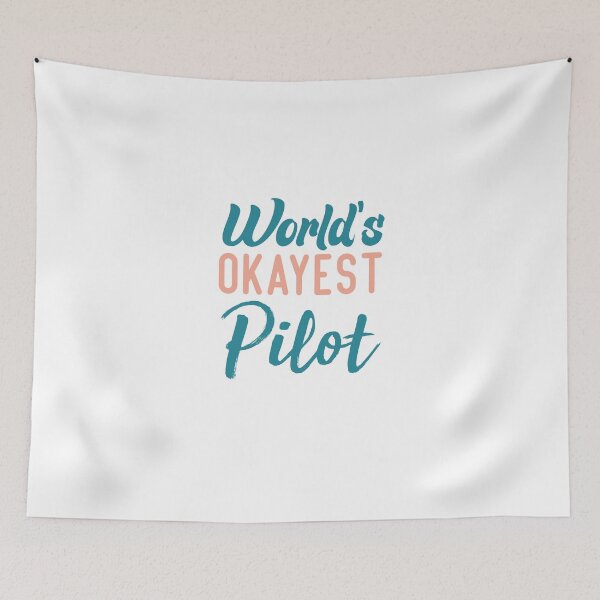 Item preview, World's Okayest Pilot Father Pilot designed and sold by medbdj.