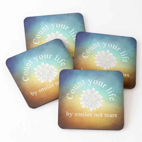 Item preview, Count your life with smiles not tears designed and sold by FeeLnLivE.
