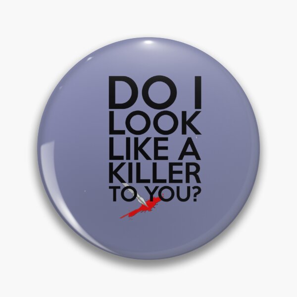 Item preview, Do I Look Like A Killer To You   designed and sold by VinylandSass.