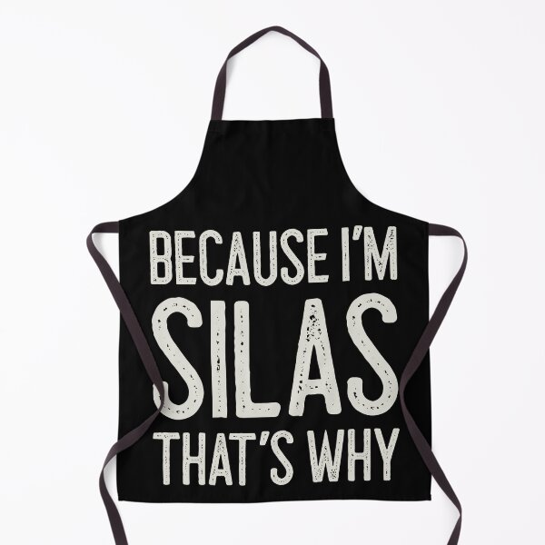 Item preview, Because I’m Silas That’s Why Funny Personalized Name designed and sold by MariosNydras.