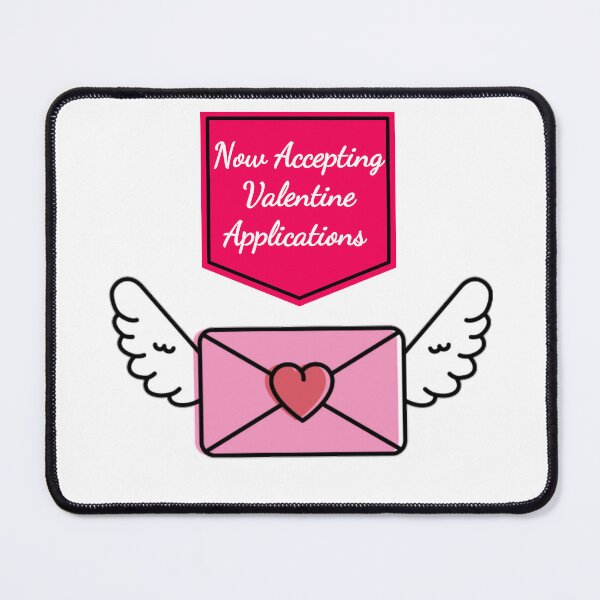 Item preview, Now Accepting Valentine Applications  designed and sold by CoolAR.