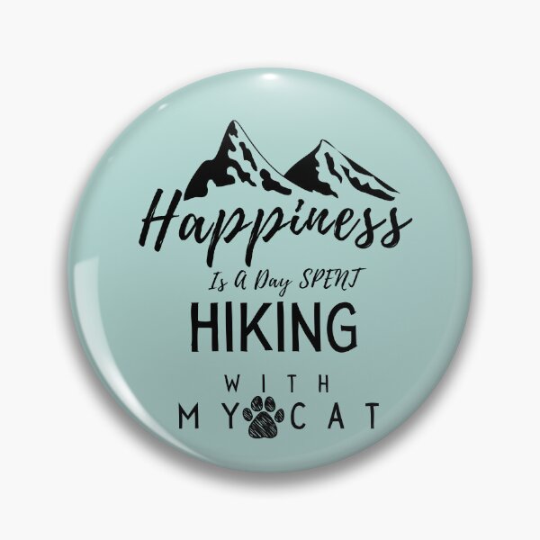 Item preview, Happiness Is A Day Spent Hiking With My Cat,funy quote for hiker ,cat ,lover designed and sold by ourpretty.
