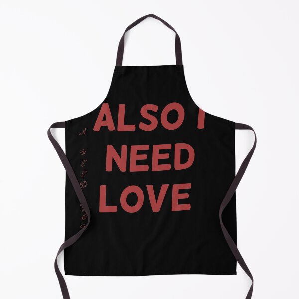 Item preview, I love you , Also I need love designed and sold by AlA2 3MER.