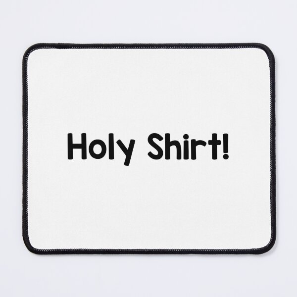 Item preview, Holy Shirt! designed and sold by StefanCgraphics.