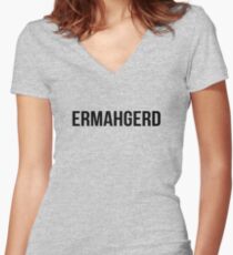 ermahgerd Women's Fitted V-Neck T-Shirt