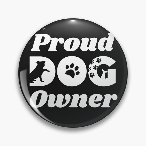 Item preview, Proud Dog owner designed and sold by ankerettich.