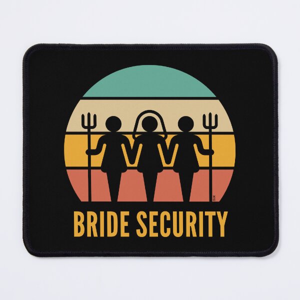 Item preview, Bride Security (Hen Party / Sunset) designed and sold by MrFaulbaum.