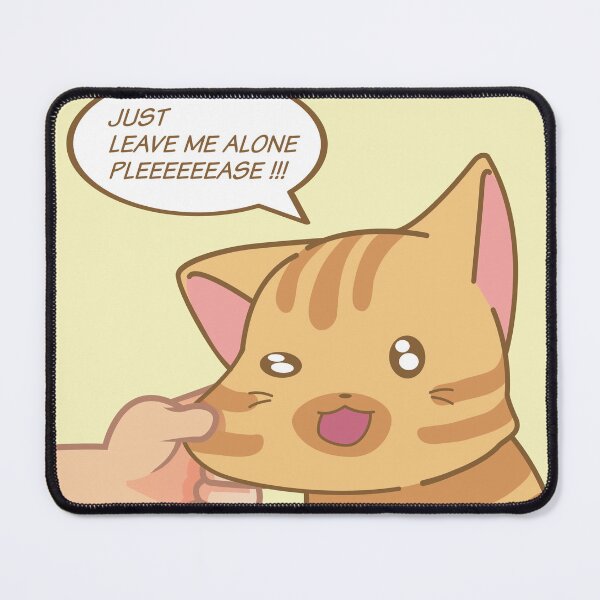 Item preview, Leave me alone please cute anime cat lover quote designed and sold by Mindy Bubble.
