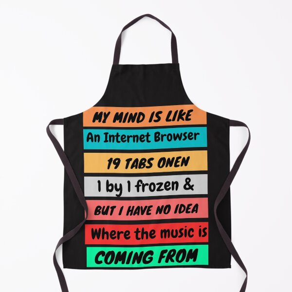 Item preview, My mind is like an Internet Browser designed and sold by mauryaart563.