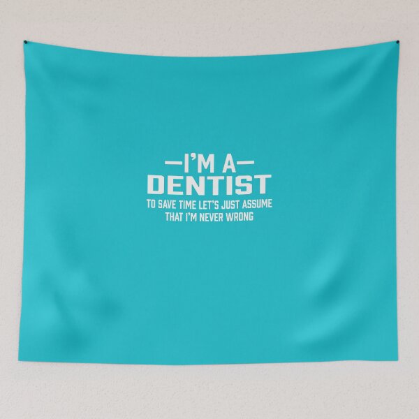 Item preview, Dentist designed and sold by AlwaysAwesome.